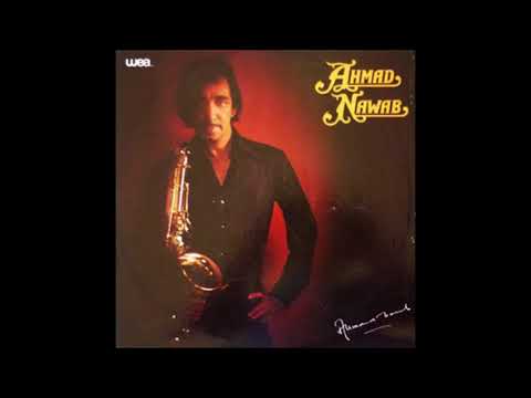 Ahmad Nawab — Ahmad Nawab - Gelora (jazz funk from Malaysia's smooth maestro)