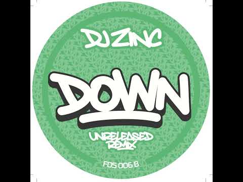 DJ Zinc — DJ Zinc - Down (Unreleased Remix)