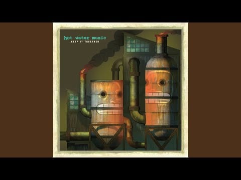 Hot Water Music — Moments Pass