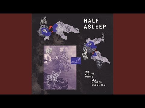 Half Asleep — Interlude #2 (positive as sound)