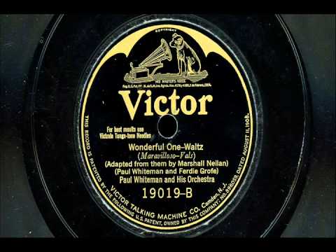 Paul Whiteman And His Orchestra — Paul Whiteman & His Orchestra- "Underneath The Mellow Moon" & "Wonderful One"