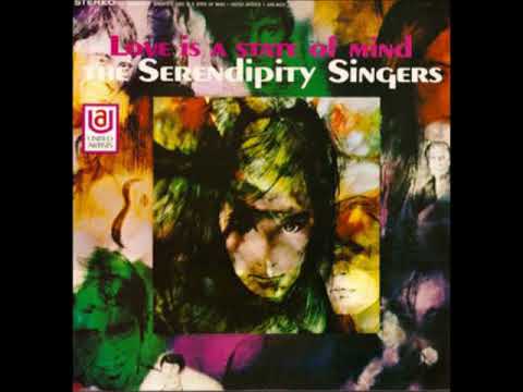 The Serendipity Singers — The Serendipity Singers - Love To Love (Stereo)