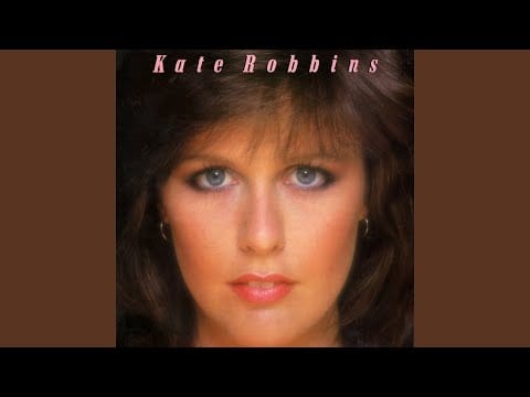 Kate Robbins — I Want You Back