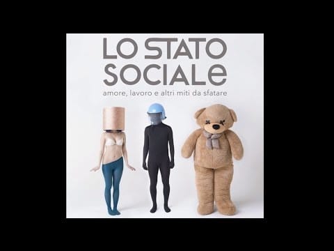 Lo Stato Sociale — Lo Stato Sociale presenta "Amore, lavoro e altri miti da sfatare"