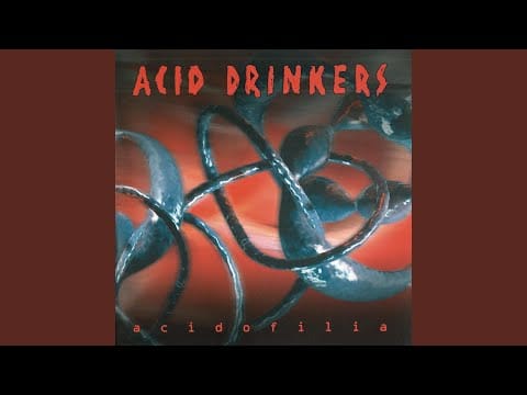 Acid Drinkers — Stick Around