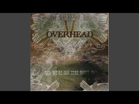 Overhead (2) — A Captain On the Shore