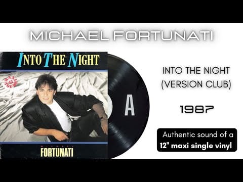 Michael Fortunati — Michael Fortunati - Into the Night (Version Club) [12'' maxi single]