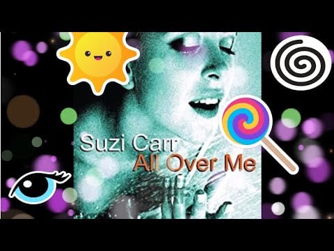 Suzi Carr — Suzi Carr - All Over Me (Club Remix)