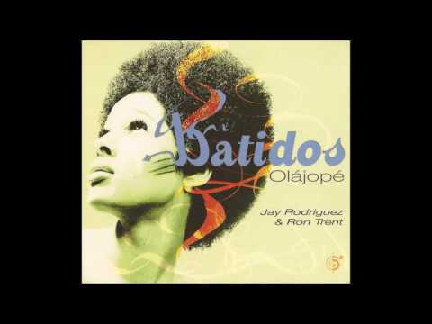 Batidos — Batidos - Olájopé