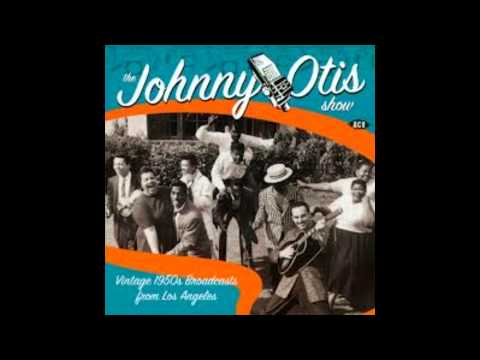 The Johnny Otis Show — Johnny Otis   Castin' My Spell
