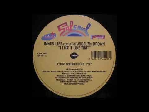 Inner Life — Inner Life Featuring Jocelyn Brown - I Like It Like That (Ricky Montanari Remix)