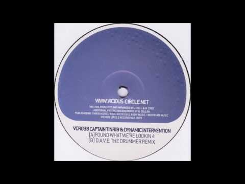 Captain Tinrib — Captain Tinrib & Dynamic Intervention - Found What We're Lookin 4 (D.A.V.E. The Drummer Remix)