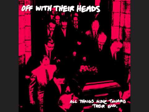 Off With Their Heads — Off With Their Heads - Janie