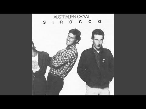 Australian Crawl — Love Boys (Remastered)