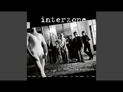Interzone (2) — The Ticket That Exploded