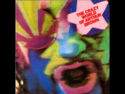 The Crazy World Of Arthur Brown — Arthur Brown - Music man.