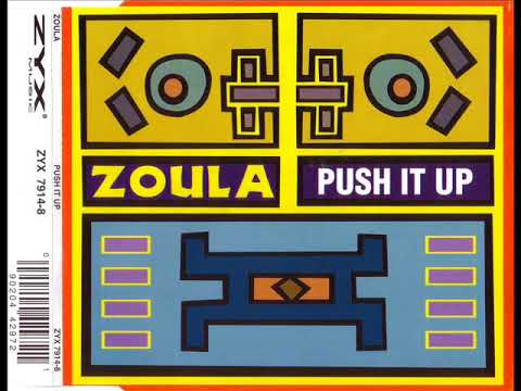Zoula — ZOULA - Push it up (x'tended version)