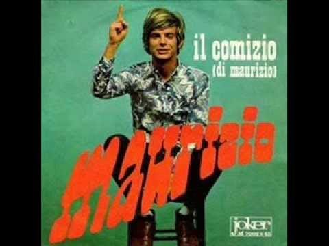 Maurizio Arcieri — Maurizio -  Il Comizio di Maurizio