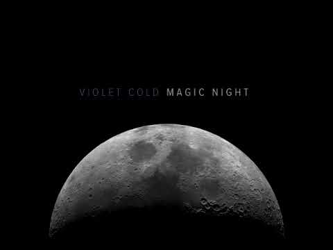 Violet Cold — Violet Cold - Magic Night (2016)