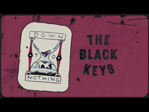 The Black Keys — Down to Nothing (Official Visualizer)