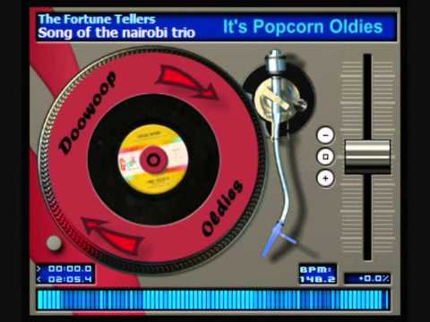 The Fortune Tellers — The Fortune Tellers - Song of the Nairobi Trio