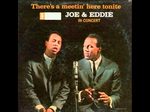 Joe & Eddie — Lonely and a Lonesome Traveler