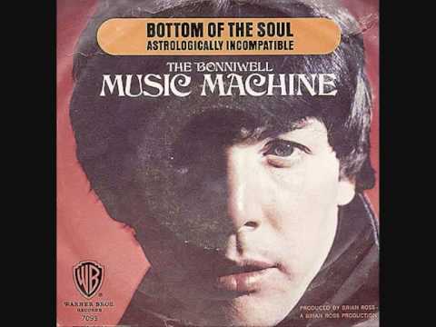 The Music Machine — The Bonniwell Music Machine - Bottom Of The Soul