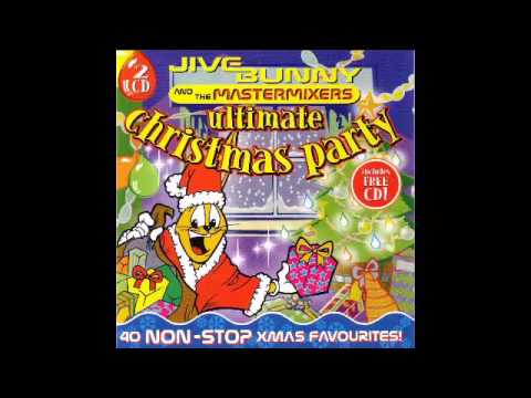 Jive Bunny And The Mastermixers — Jive Bunny - Ultimate Christmas Party