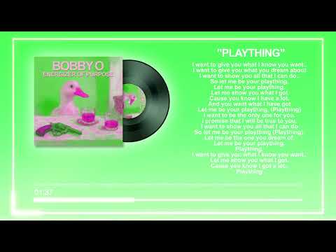 Bobby Orlando — NEW BOBBY O - "PLAYTHING" 🎶 (LYRICS)(NEW AUG. 2025)!