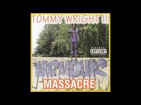 Tommy Wright III — Tommy Wright III - Memphis Massacre [FULL ALBUM, 1992]