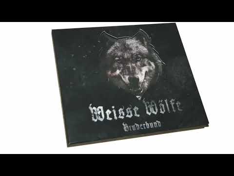 Weisse Wölfe — Weisse Wölfe - Bruderbund / Dunkel und Licht