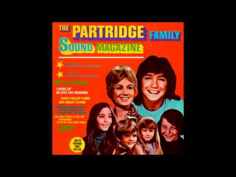 The Partridge Family — I Woke Up in Love This Morning - The Partridge Family