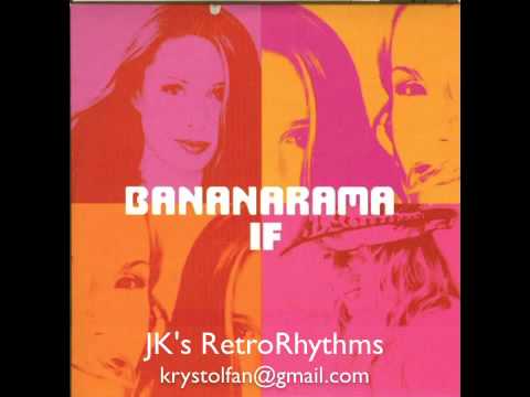 Bananarama — Bananarama — If (2000 Pop/Dance)