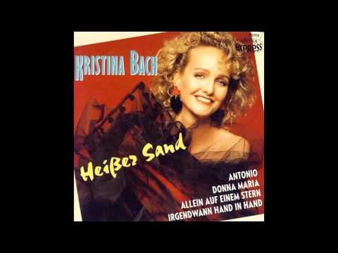Kristina Bach — Kristina Bach - Heisser Sand (1992)