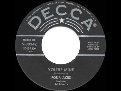 The Four Aces — 1957 HITS ARCHIVE: You’re Mine - Four Aces