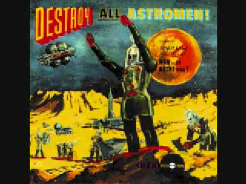 Man Or Astro-Man? — Man or Astroman? A Mouthful of Exhaust 4