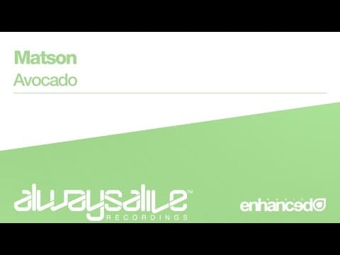 Matson (3) — Matson - Avocado [OUT NOW]