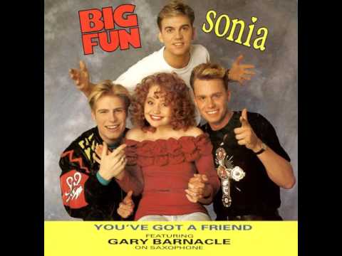 Big Fun — Big Fun & Sonia - You've Got A Friend