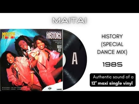 Mai Tai — MaiTai - History (Special Dance Mix) [12'' maxi single]