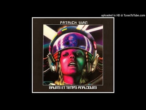 Patrick Vian — Patrick Vian ► Sphere [HQ Audio] Bruits et Temps Analogues 1976