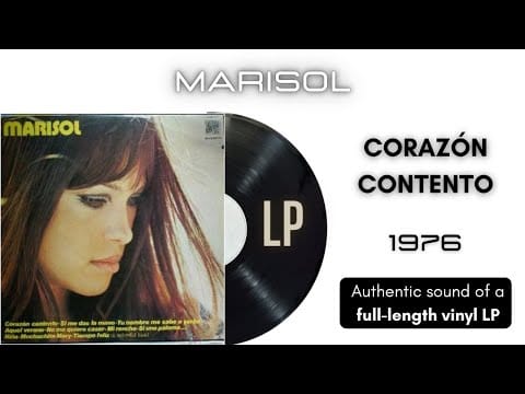 Marisol — Marisol - Corazón Contento [LP Full Album]