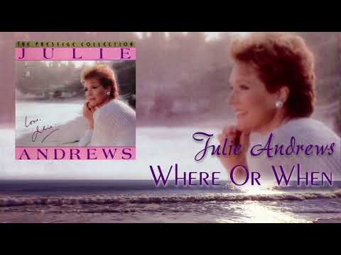 Julie Andrews — Where Or When (1987) - Julie Andrews