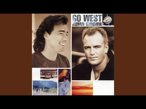 Go West — The King of Wishful Thinking