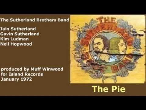 Sutherland Brothers — The Sutherland Brothers Band - The Pie (+ lyrics 1972)