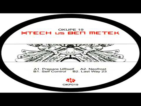 X-Tech — XTECH & BEN METEK - Prepare URself