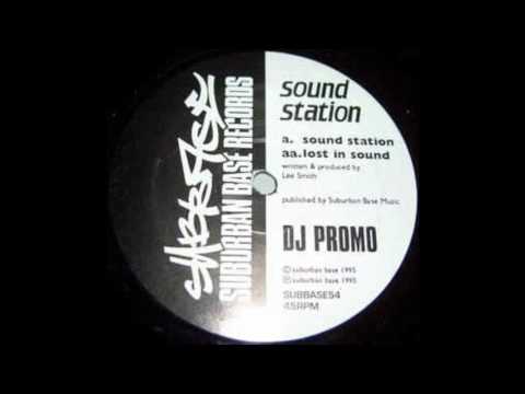 Sound Station — Sound Station - Lost In Sound