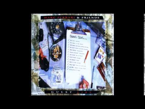 Marc Ferrari & Friends — mark ferrari "all hell's broke loose" guest list-1995