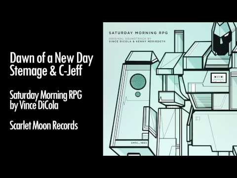 Vince DiCola — "Dawn of a New Day" - Stemage & C-Jeff - from Saturday Morning RPG (Vince DiCola)