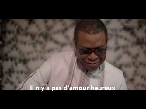 Youssou N'Dour — Youssou N'Dour - Il n'y a pas d'amour heureux (Georges Brassens / Louis Aragon) paroles - 2002