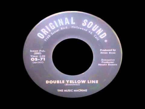 The Music Machine — The Music Machine - Double Yellow Line
